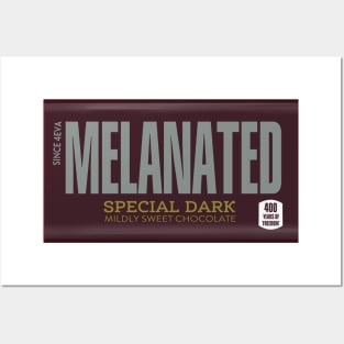 Melanated special dark chocolate Posters and Art